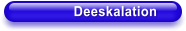 Deeskalation